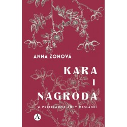 KARA I NAGRODA - Anna Zonová